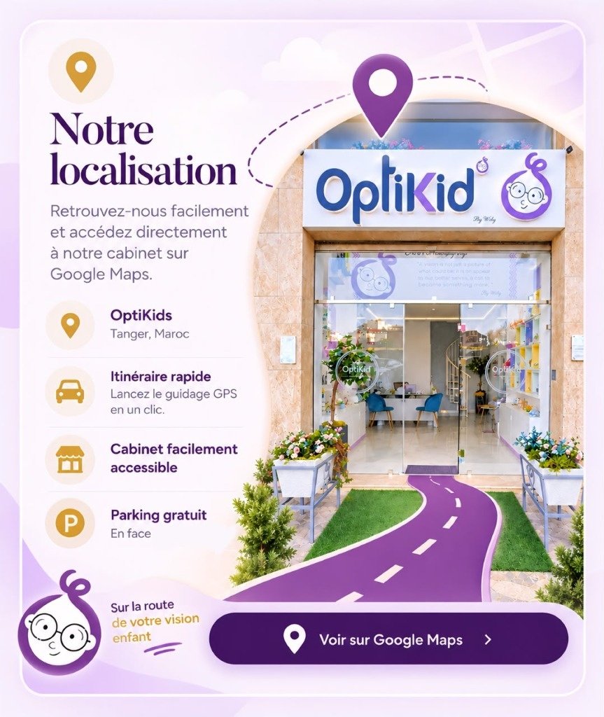 Notre Localisation - OptiKids Tanger